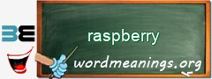 WordMeaning blackboard for raspberry